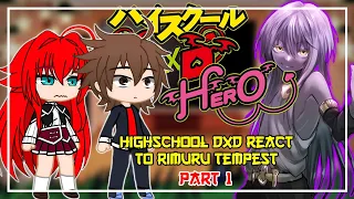 Highschool Dxd React to Rimuru As a Dragon God [AU] | Gacha React | Rimuru X Harem? | 1/? |