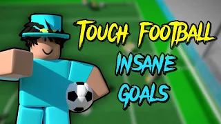 Touch Football insane Goals (Touch Football Roblox)