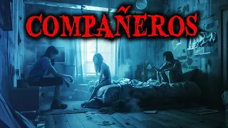 4 Historias de Terror Reales y Misteriosas de Compañeros - Relatos de Horror