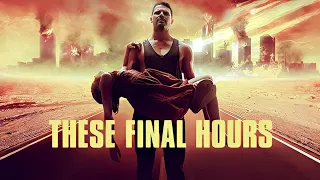 These Final Hours (2013 ) hindi explained