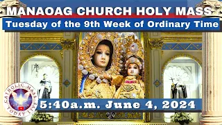 CATHOLIC MASS  OUR LADY OF MANAOAG CHURCH LIVE MASS TODAY Jun 4, 2024  5:40a.m. Holy Rosary