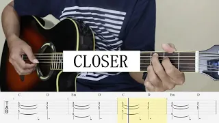 CLOSER - The Chainsmokers - Fingerstyle Guitar Tutorial TAB