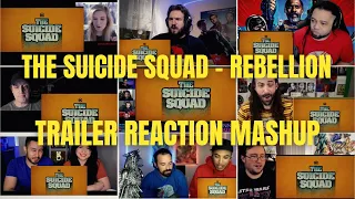THE SUICIDE SQUAD Rebellion Trailer REACTION MASHUP! | The Suicide Squad 2 Trailer Reaction
