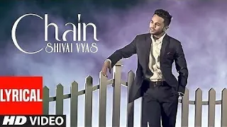 Chain (Sanu Ik Pal Chain) Full Lyrical Video Song _ Shivai Vyas _ Bawa