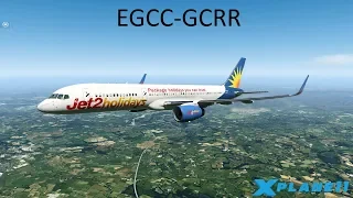 X-Plane 11 | EGCC-GCRR | B757 | Manchester to Lanzarote