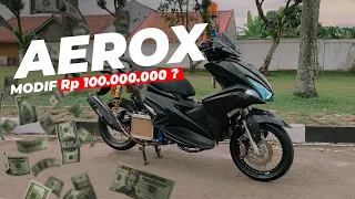 AEROX MODIF 100 juta?