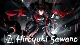 【作業用BGM】 澤野弘之の神傑作 MIX - Best of Hiroyuki Sawano BGM #1