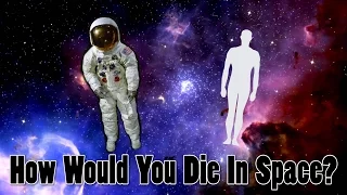 In Space Without a Space Suit?