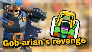 Gob-arian's revenge BEST DECK 👌