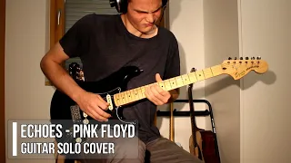 Echoes - Pink Floyd - Guitar Solo Cover (live at Pompeii)