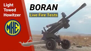 MKE's Air Transportable Light Towed Howitzer Boran Live Fire Exercises