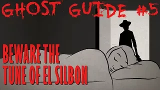 GHOST GUIDE: The Whistling Man - El Silbón Scary Story Time // Something Scary | Snarled