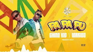 Chino kidd X Marioo - Papapu (official audio)