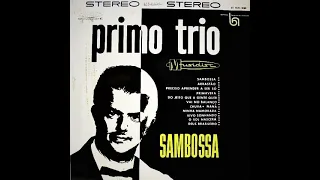 Primo Trio - O Sol Nascerá