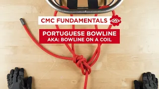 How to Tie a Portuguese Bowline (aka: Bowline on a Coil) // CMC Fundamentals: Learn Your Knots
