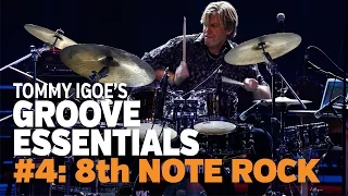 Tommy Igoe's Groove Essentials #4: 8th Note Rock