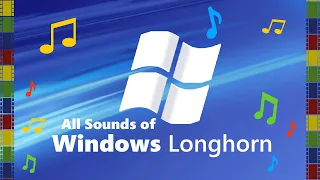 ALL SOUNDS OF WINDOWS LONGHORN