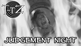 Judgement Night - Twilight-Tober Zone