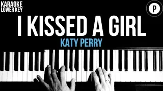 Katy Perry - I Kissed A Girl Karaoke SLOWER Acoustic Piano Instrumental Cover Lyrics LOWER KEY