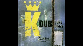 King Tubby – Dub Gone Crazy (The Evolution Of Dub At King Tubby's 1975-1979) (Full Album) (1994)
