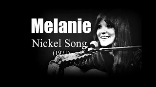 Melanie - Nickel Song (1971)