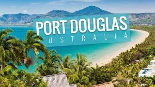 PORT DOUGLAS, North Queensland - 4K | Australian Travel Guide