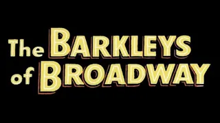 The Barkleys of Broadway (1949) - Trailer