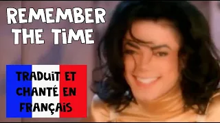 Michael Jackson - Remember the time (traduction en francais) COVER