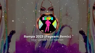 Rampa 2023 by Vice Ganda (Pageant Remix)