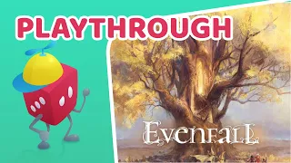 [Playthrough] Evenfall (Play It Yourself)