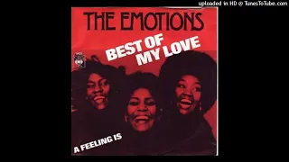 The Emotions - Best of My Love [1977] [magnums extended mix]