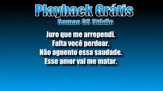 SE VOCÊ AMA PERDOA PLAYBACK E LETRA (RIT. DE ARRASTA CHINELA)