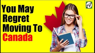 8 Reasons Why Moving to Canada Might Be a Bad Idea