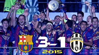 ملخص مباراة برشلونة ويوفنتوس 3-1 [نهائي دوري ابطال اوروبا 2015 ]