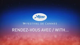 Rendez-vous avec/with... - NICOLAS WINDING RFN - Cannes 2019 - VF