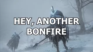 The Tale of horrendous Bonfire placement in Dark Souls 3: Casual edition