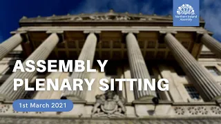 Assembly Plenary - 1 March 2021