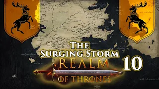 Mount & Blade II: Bannerlord | Realm of Thrones 5.1 | The Surging Storm | Part 10
