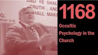 1168: Occultic Psychology in the Church