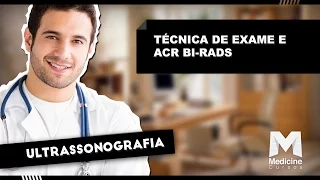 Dr. Luciano F. Chala - Ultrassom de mama: técnica de exame e ACR BI-RADS
