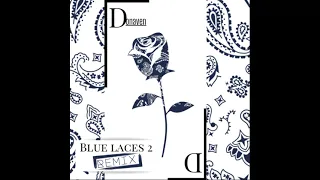 DONAVEN   BLUE LACES 2(Nipsey Hussle parody/remix)