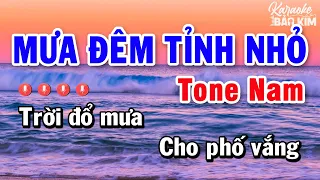 Karaoke Mưa Đêm Tỉnh Nhỏ Tone Nam Nhạc Sống 2023 | Karaoke Bảo Kim