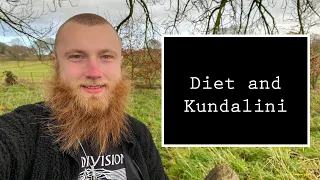 Food and Kundalini (The Complications of Diet During Spiritual Emergence)