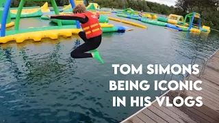 tom Simons being iconic in his own vlogs