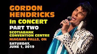 Gordon Hendricks - Niagara Falls Sat., June 1, 2019 Part Two