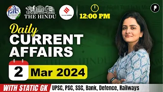 2 March Current Affairs 2024 | Daily Current Affairs | Current Affairs Today