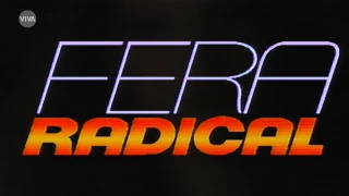 Abertura Fera radical | Segunda, às 14h30 | Malu Mader | VIVA