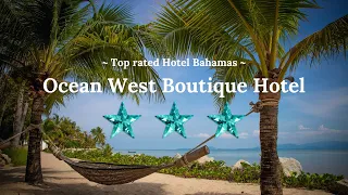 Inside the Ocean West Boutique Hotel - the best 3-star hotel in the Bahamas