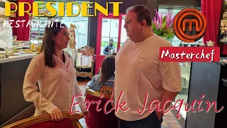 Restaurante President de Erick Jacquin - SP-  Jurado Masterchef