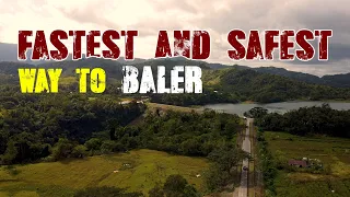 Fastest and Safest way to Baler | Pantabangan-Baler Road | Canili-Diayo Dam | Pantabangan Lake